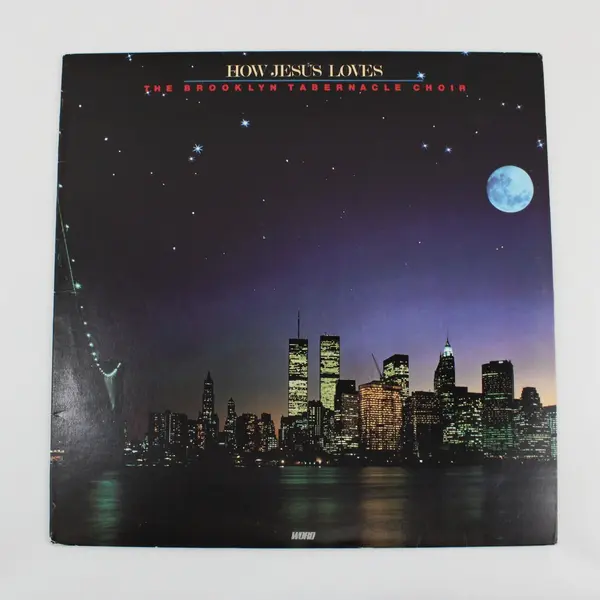 The Brooklyn Tabernacle Choir How Jesus Loves Vinyl LP Gospel Album