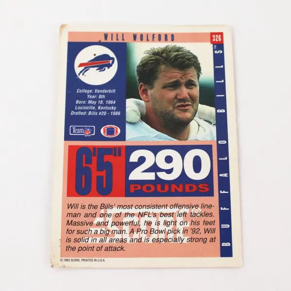 1993 Score Football #326 Will Wolford Buffalo Bills Card Ungraded