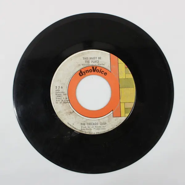The Chicago Loop This Must Be The Place/My Baby Comes To Me 7" Vinyl Record