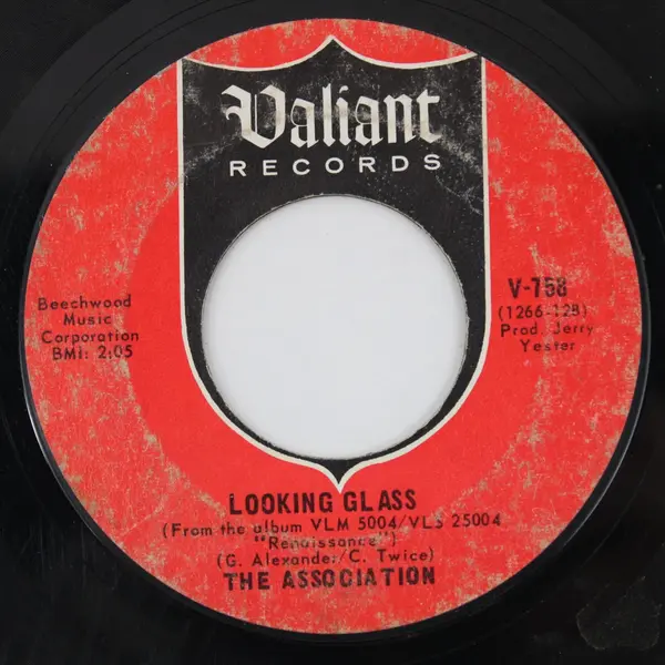 The Association No Fair At All/ Looking Glass Valiant 7" Vinyl Record