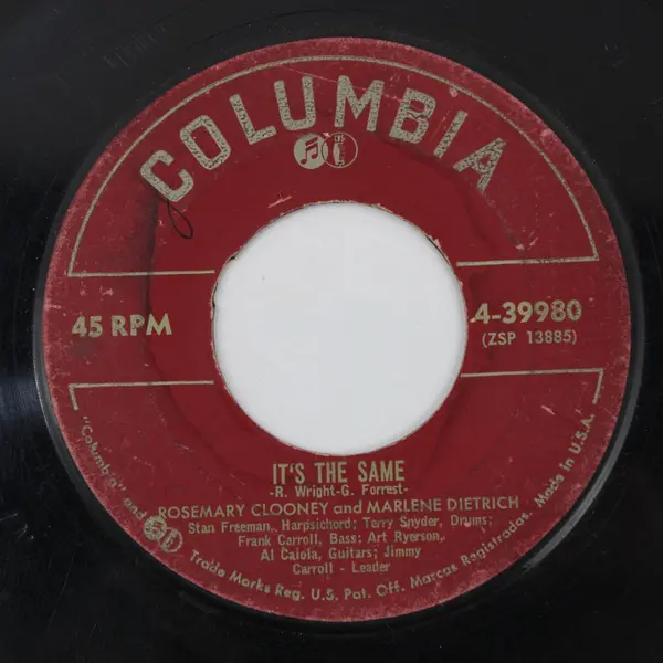 Clooney & Dietrich Columbia 4-39980 It's the Same/Dot's Nice - Donna Fight