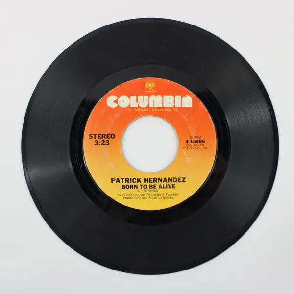 Patrick Hernandez Born To Be Alive/Too Many People  7" Vinyl Record