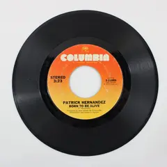Patrick Hernandez Born To Be Alive/Too Many People  7" Vinyl Record