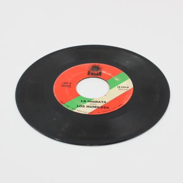 Los Humildes La Ingrata/ Que Linda Eres Fama FA-1574-B Mexican 7" Vinyl Record