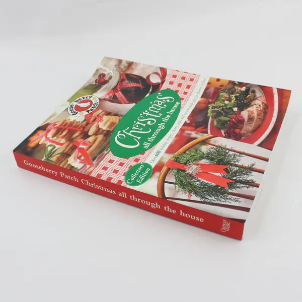 Gooseberry Patch Christmas All Through the House Cookbook 400+ Recipes Crafts