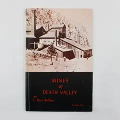 Mines of Death Valley by L. Burr Belden Vintage Paperback La Siesta Press