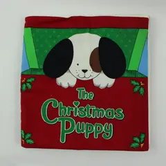 The Christmas Puppy Fabric Book 9.5 x 9.75 in Holiday Dog Holly Craft