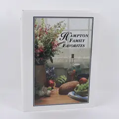 Hampton Family Favorites Cookbook Morris Press 1995 Family Recipes