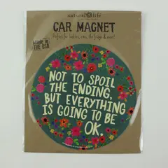 Natural Life Not To Spoil The Ending Floral Car Magnet Sealed New