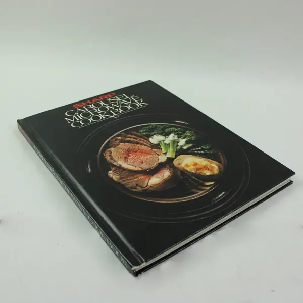 1981 Sharp Carousel Microwave Cookbook Recipes Cooking Guide Hardcover