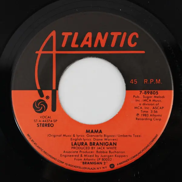 Laura Branigan How Am I Supposed To Live Without You/Mama 7" Vinyl Record