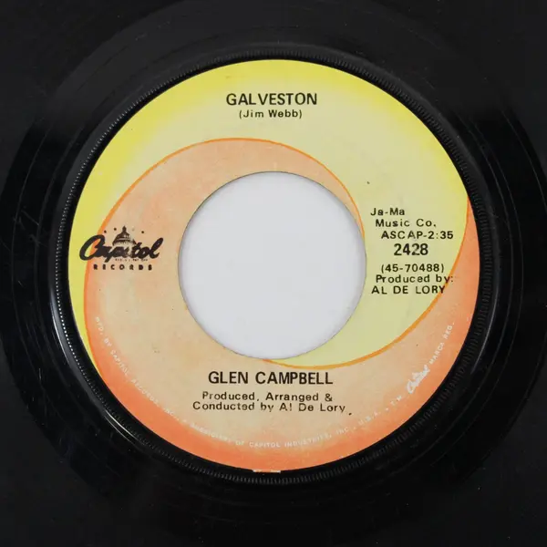 Glen Campbell  Galveston / How Come Every Time I Itch I Wind Up Scratchin'  You