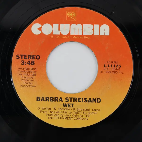 Barbra Streisand Donna Summer No More Tears/Wet 7" 45 RPM Columbia 1-11125