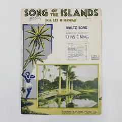 Vintage 1930 Song of the Islands Sheet Music Chas E King Ukulele Arrangement