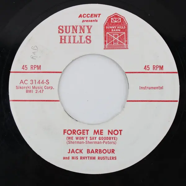 Jack Barbour & His Rhythm Rustlers Forget Me Not/ Rosemarie Accent