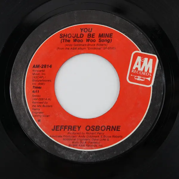 Jeffrey Osborne You Should  Be Mine (The Woo Woo Song) /Who Would Have Guessed 