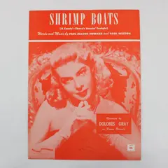 Vintage 1951 Shrimp Boats (A Comin'-There's Dancin' Tonight) Sheet Music 