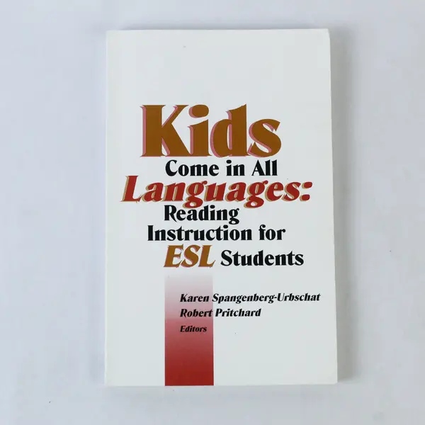 Kids Come In All Languages: ESL Reading Instruction by Pritchard - Good