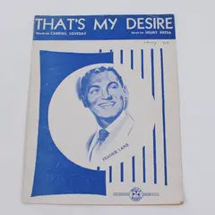 That's My Desire Sheet Music 1931 Carroll Loveday Helmy Kresa Frankie Laine
