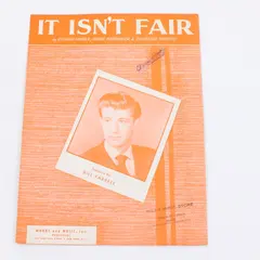 It Isn't Fair Bill Farrell Sheet Music Song Words & Music Inc.