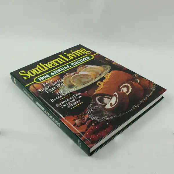 Southern Living 1994 Annual Recipes Cookbook Entertaining Ideas & Tips