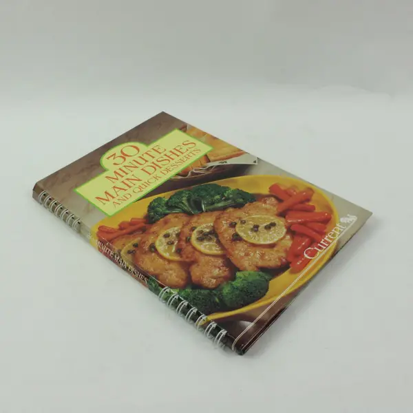 Current 30 Minute Main Dishes & Quick Desserts Cookbook