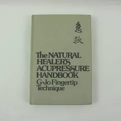The Natural Healer's Acupressure Handbook Michael Blate 1977 G-Jo