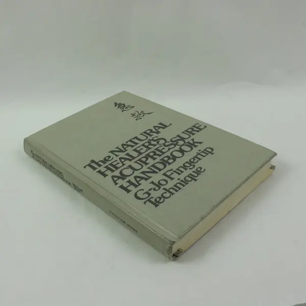 The Natural Healer's Acupressure Handbook Michael Blate 1977 G-Jo