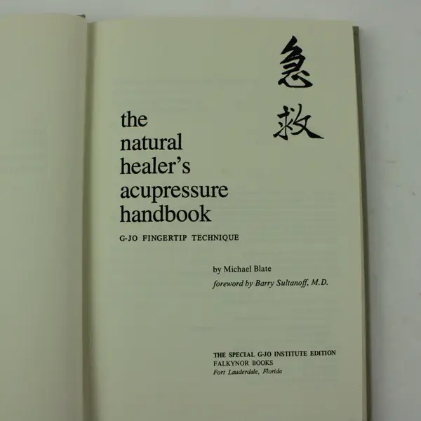 The Natural Healer's Acupressure Handbook Michael Blate 1977 G-Jo