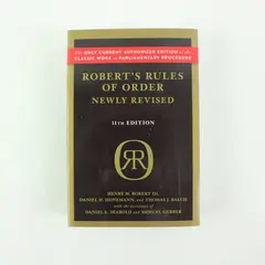 Robert's Rules of Order Newly Revised 11th Edition Paperback Reference