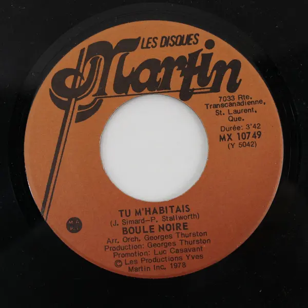 Boule Noire Tu M'Habitais / Constance 7" Vinyl Record 45 RPM MX 10749