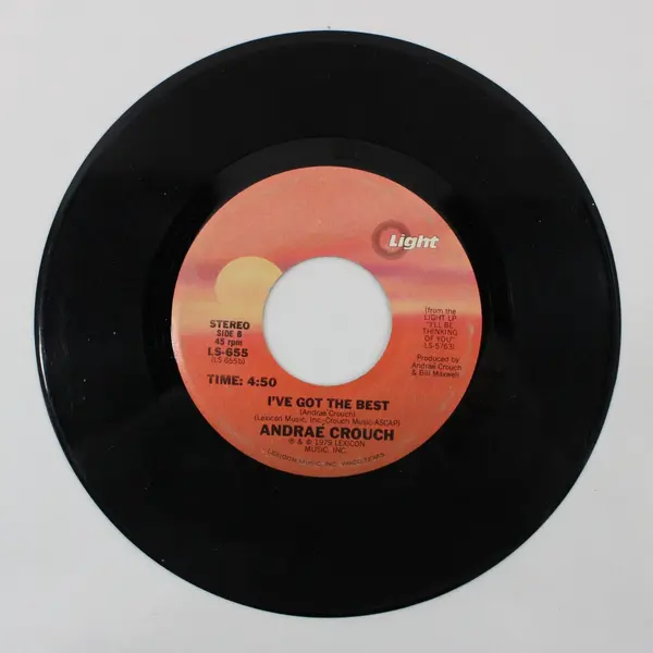 Andraé Crouch I'll Be Thinking of You/I've Got The Best 7" Vinyl Record