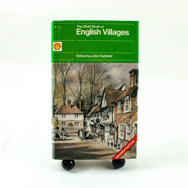 The Shell Book of English Villages John Hadfield 1985 Revised HC DJ