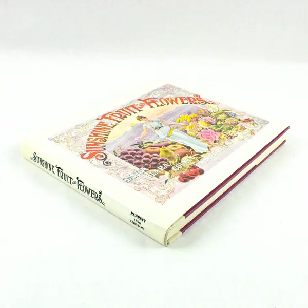 Sunshine Fruit & Flowers Santa Clara County California Souvenir Book 1986 HC DJ