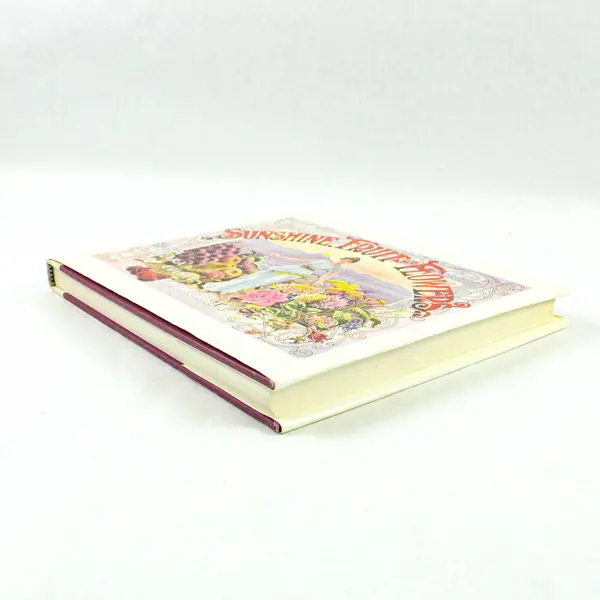 Sunshine Fruit & Flowers Santa Clara County California Souvenir Book 1986 HC DJ