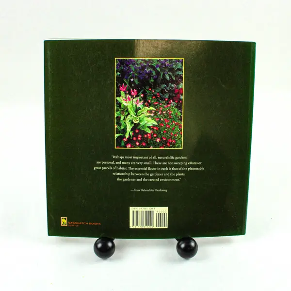 Naturalistic Gardening Reflecting Planting Patterns of Nature Ann Lovejoy 1998