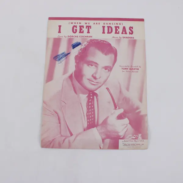 I Get Ideas (When We Are Dancing) Tony Martin Sheet Music