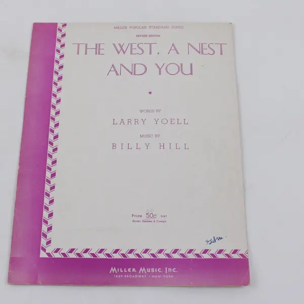 The West, A Nest And You Sheet Music Larry Yoell Billy Hill