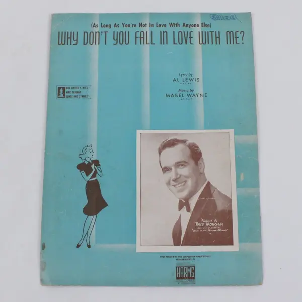 Why Don't You Fall in Love With Me? Sheet Music Harms Al Lewis Mabel Wayne