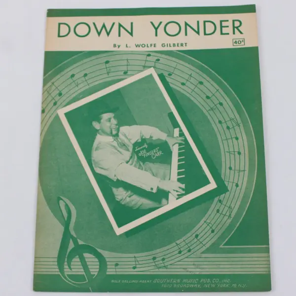 Down Yonder Wolfe Gilbert Sheet Music Piano Vocal Songbook