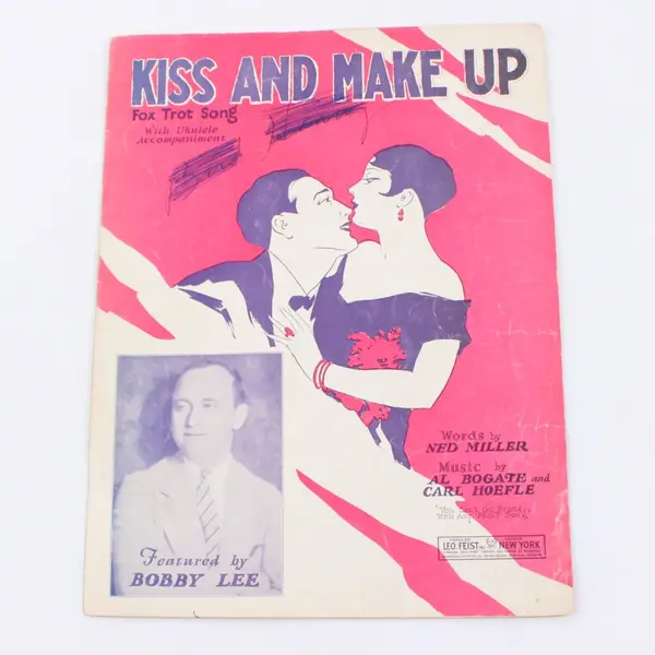 Kiss and Make Up 1927 Sheet Music Bobby Lee Ned Miller Leo Feist