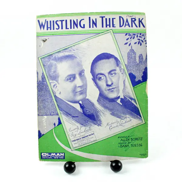 1931 Whistling in the Dark Sheet Music Carmen & Guy Lombardo Cover