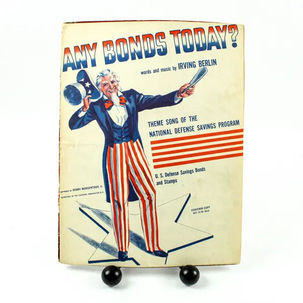 Any Bonds Today? WWII Defense Savings Sheet Music National Defense Program