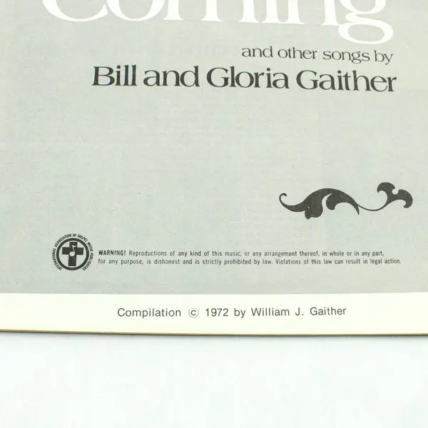 The King Is Coming Bill & Gloria Gaither Christian Gospel Songbook
