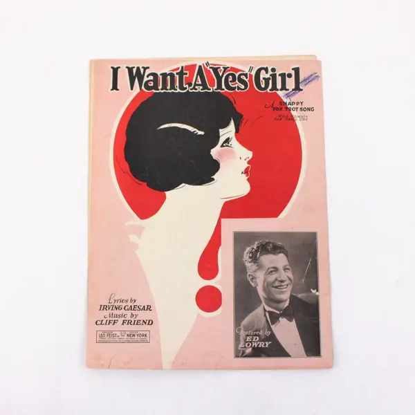 I Want A Yes Girl Vintage Sheet Music Irving Caesar Cliff Friend Ed Lowry