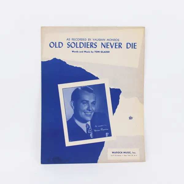 Old Soldiers Never Die Sheet Music Vaughn Monroe Warock Music