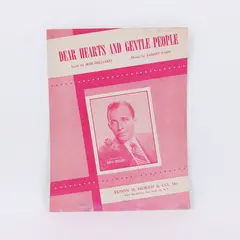 Dear Hearts And Gentle People Sheet Music Edwin H. Morris & Co. Portrait Cover