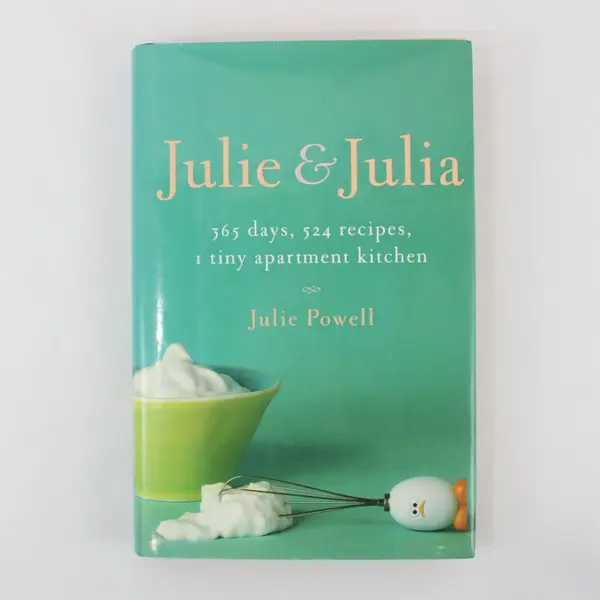 Julie & Julia by Julie Powell 2005 1st Edition Hardcover DJ Standing Bird Whisk 