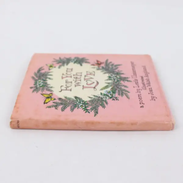 For You With Love Louis Untermeyer Joan Walsh Anglund 1961 Hardcover DJ