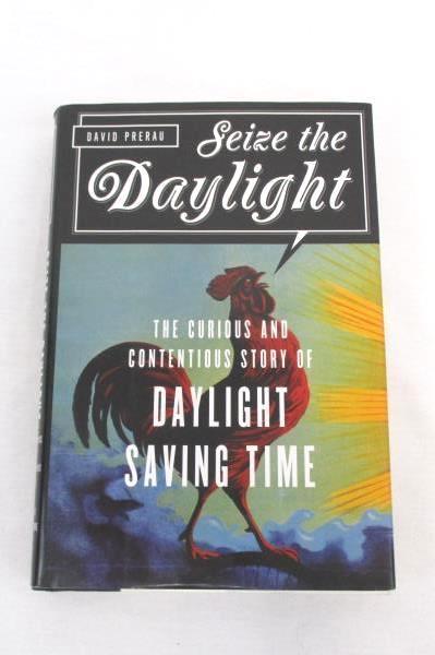 Seize the Daylight by David Prerau Science/History Novel 2005